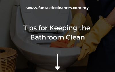 Tips for Keeping the Bathroom Continuously Clean