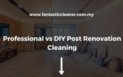 Professional vs DIY Post Renovation Cleaning