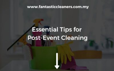 Essential Tips for Post-Event Cleaning
