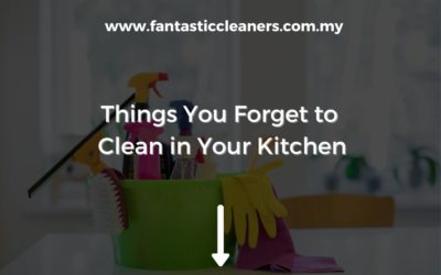 Things You Forget to Clean in Your Kitchen