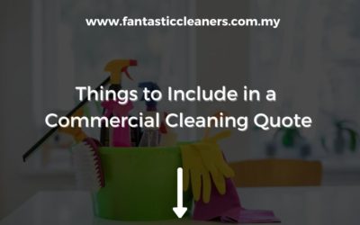 Things to Include in a Commercial Cleaning Quote