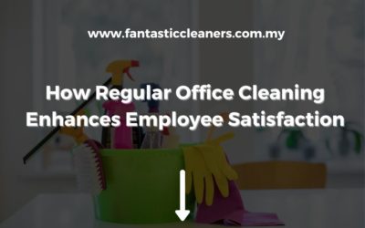 How Regular Office Cleaning Enhances Employee Satisfaction