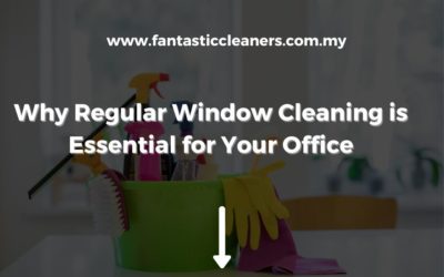 Why Regular Window Cleaning is Essential for Your Office