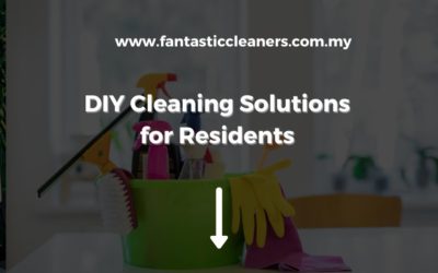 DIY Cleaning Solutions for Kuala Lumpur Residents