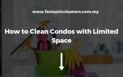 How to Clean Kuala Lumpur Condos with Limited Space