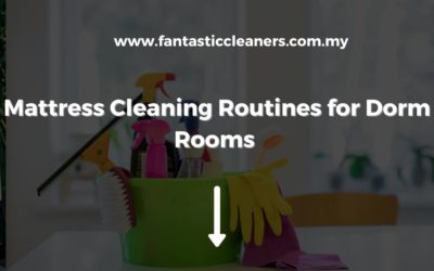 Mattress Cleaning Routines for Dorm Rooms