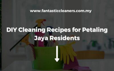 DIY Cleaning Recipes for Petaling Jaya Residents