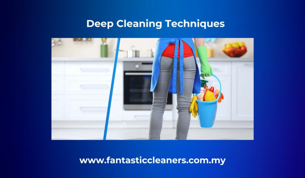 Deep-Cleaning-Techniques